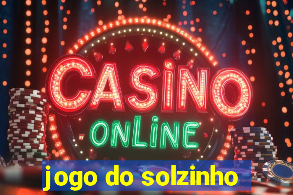 jogo do solzinho